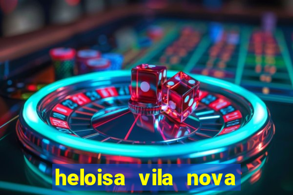 heloisa vila nova namorada de leo stronda